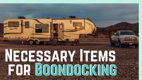 Necessary Items for Boondocking